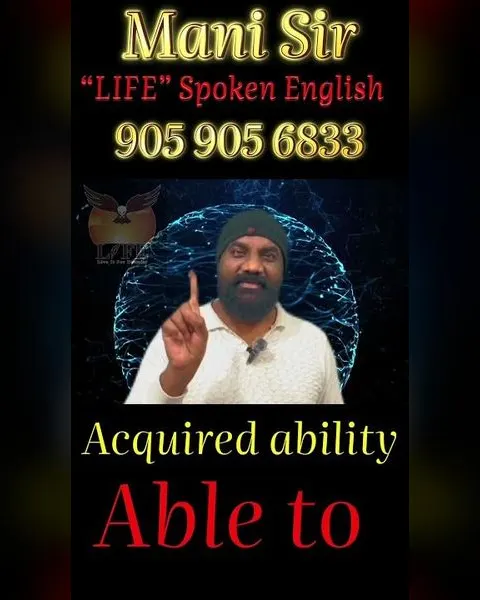 Mani Sir teaching: Acquired ability: Can, Able, Able to